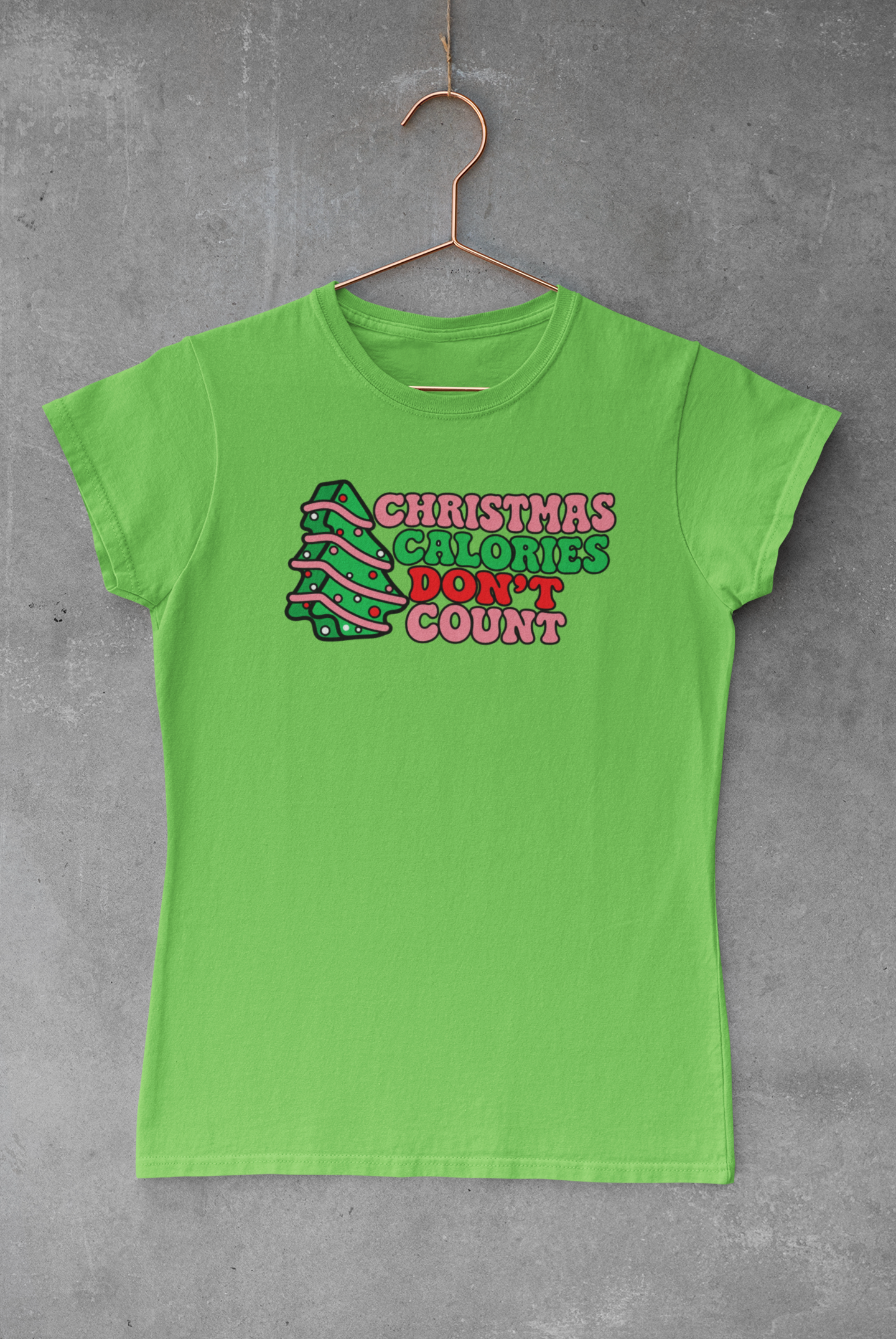 Тениска Christmas Calories Don’t Count - Image 4